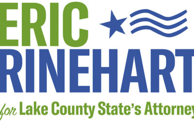 Statement by Eric Rinehart, who will become the next Lake County State’s Attorney